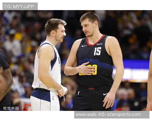 约基奇与卢卡的饮食之道如何塑造他们的职业生涯与身体状态 约基奇与卢卡的饮食之道如何塑造他们的职业生涯与身体状态